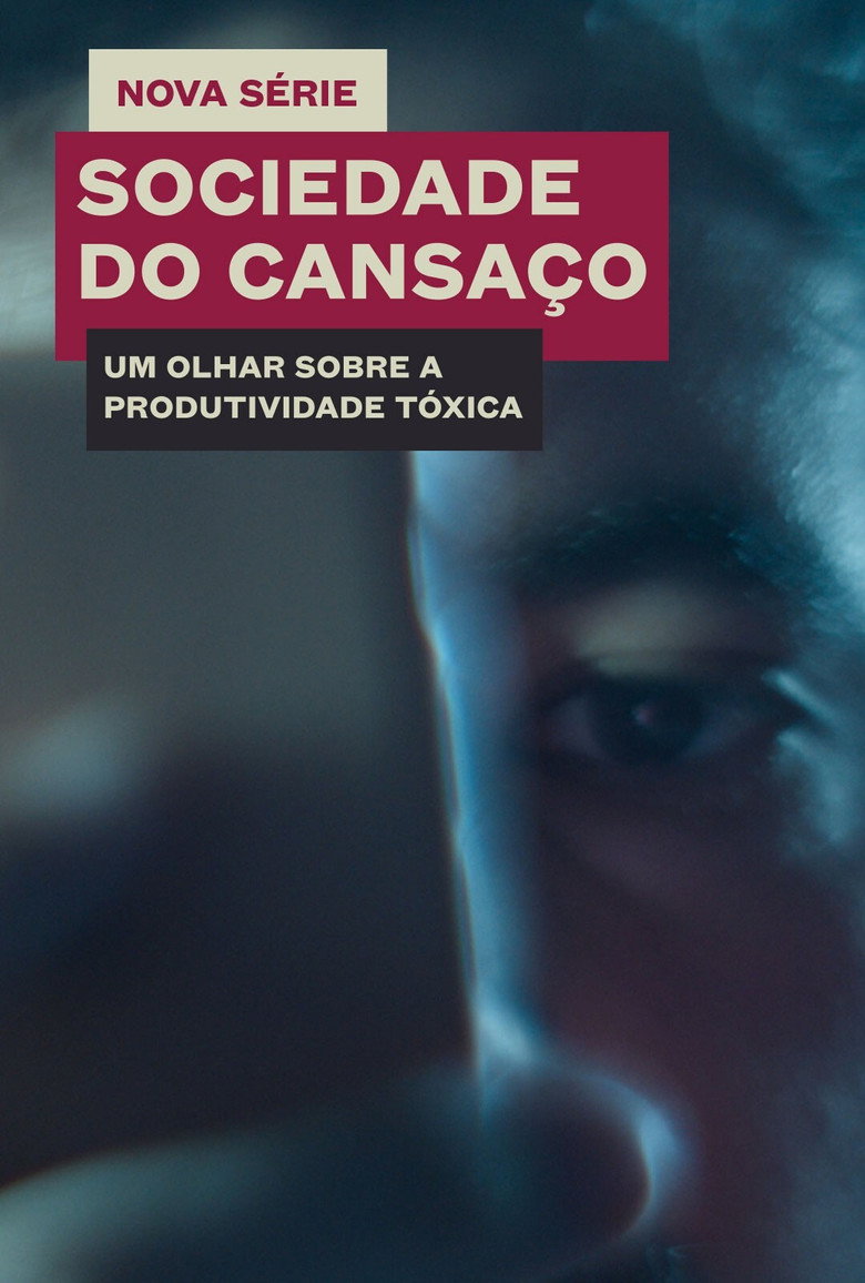 Sociedade do Cansaço (2021)