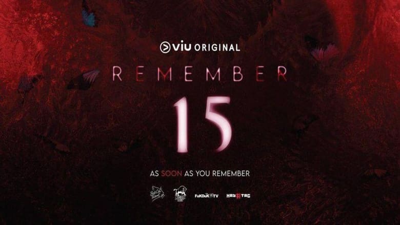 Nonton Remember 15 (2022) Sub Indo - Filmapik