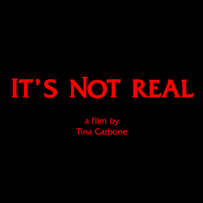 It's Not Real