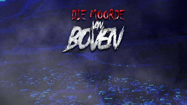 Die Moorde Van Boven (2021)