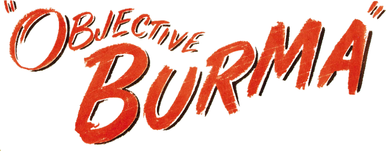 Objective, Burma!