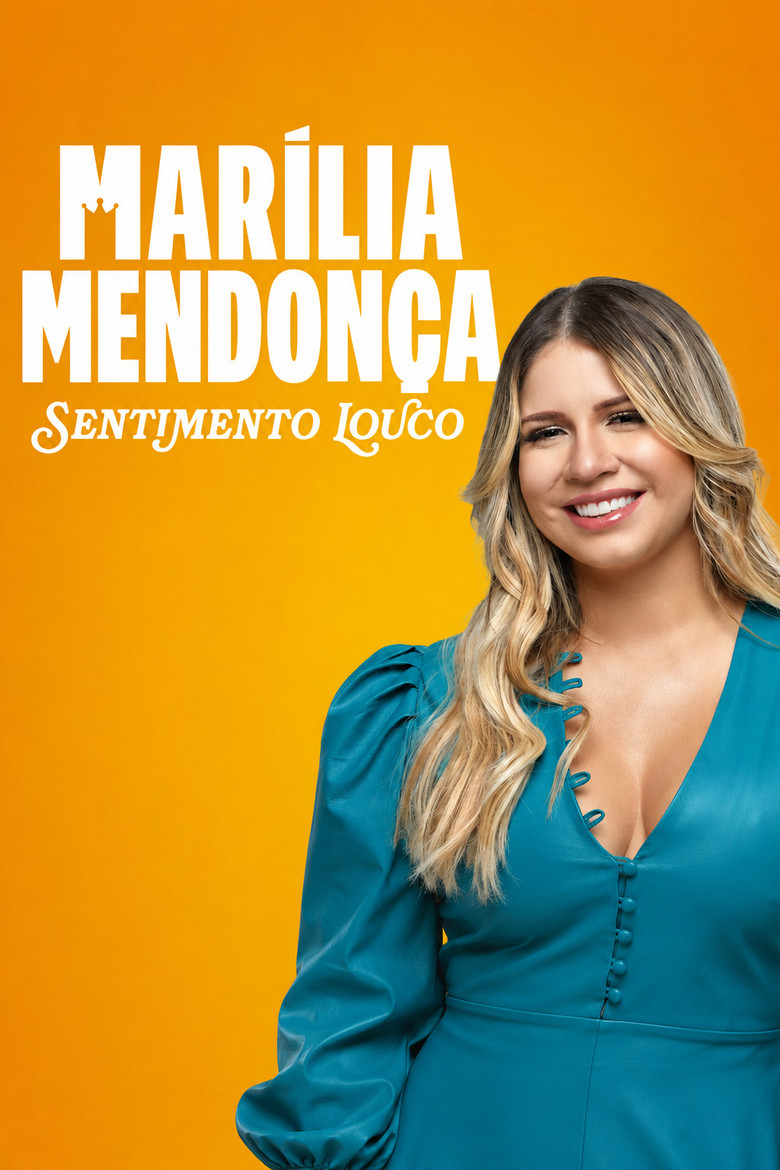 Affiche de MARÍLIA MENDONÇA: SENTIMENTO LOUCO