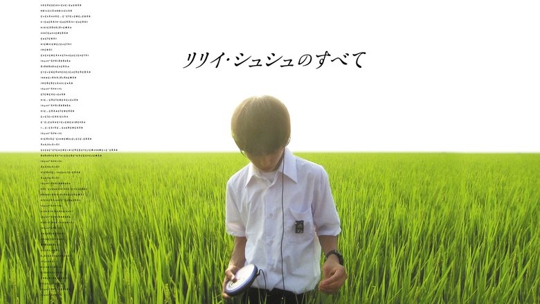 All About Lily Chou-Chou (2001)