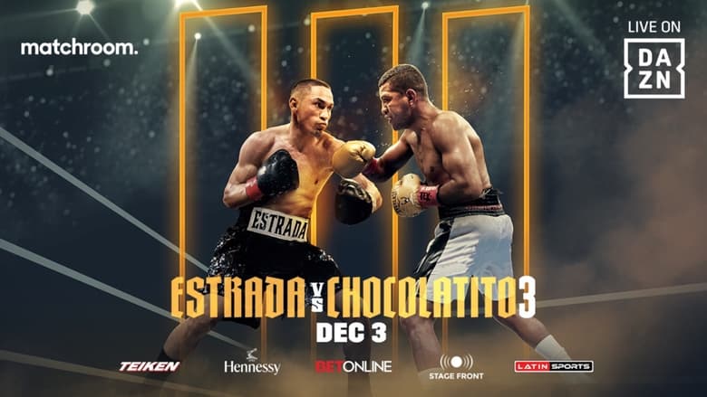 Juan Francisco Estrada vs. Roman 'Chocolatito' Gonzalez III (2022)