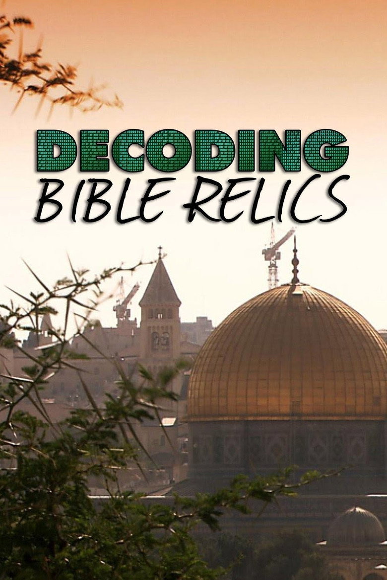 Affiche ou illustration — Decoding Bible Relics