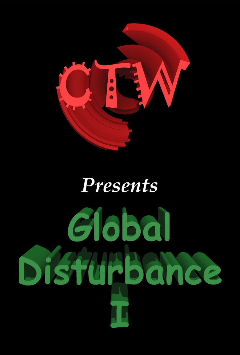 CTW 53 – Global Disturbance I