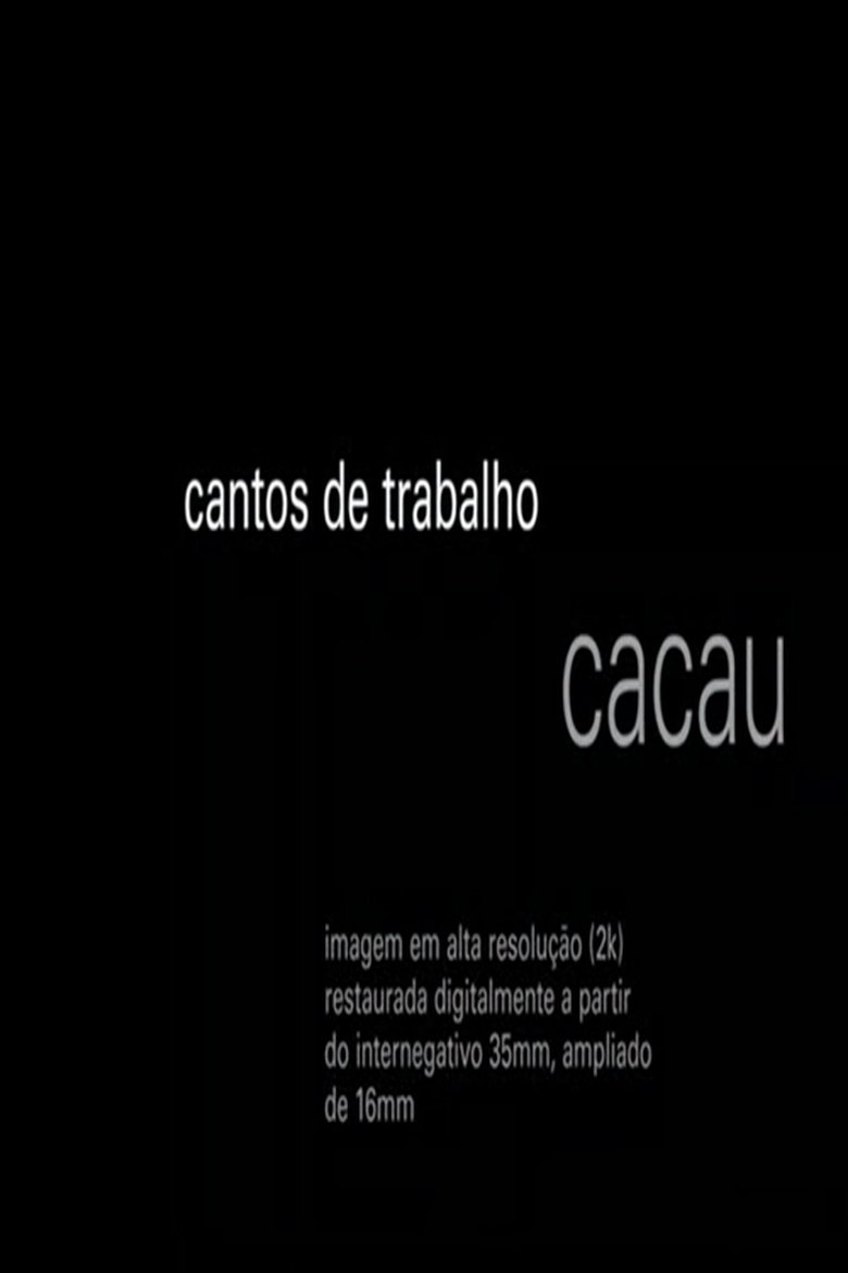 Cantos de Trabalho - Cacau (1976)