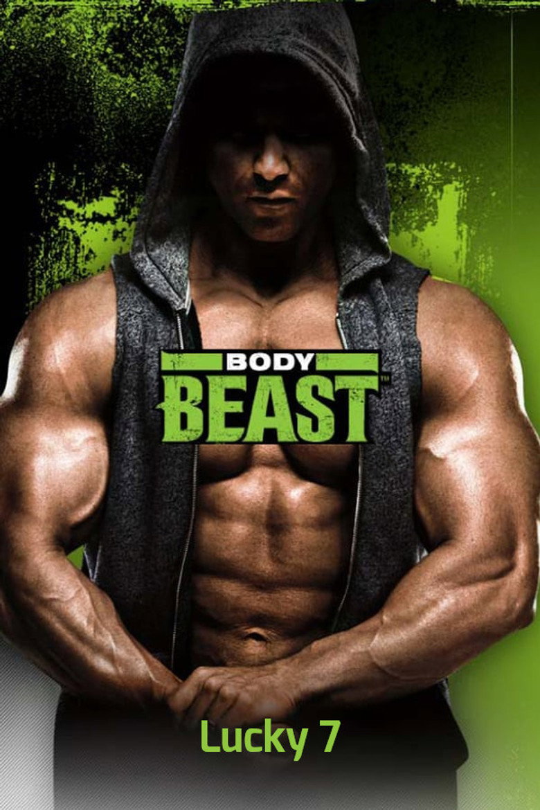 Body Beast - Lucky 7 poster