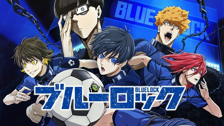 BLUE LOCK (2022)