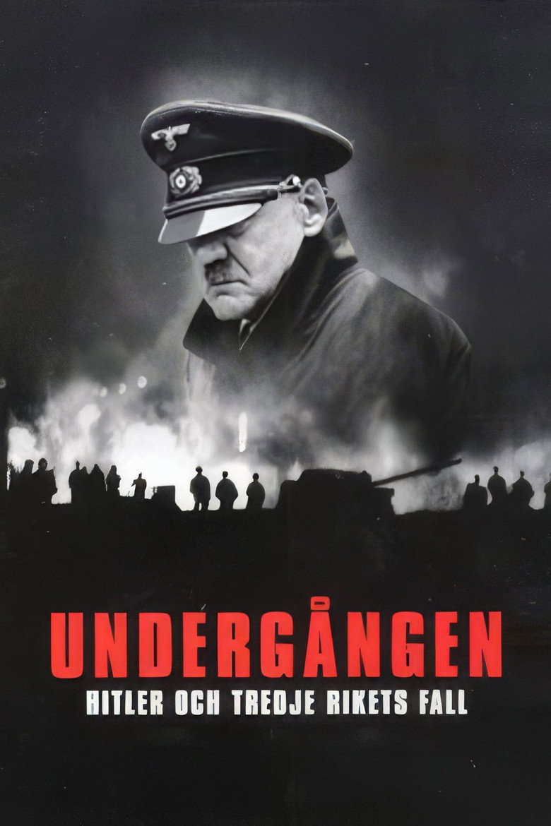 Underg&aring;ngen: Hitler och Tredje rikets fall (2004)