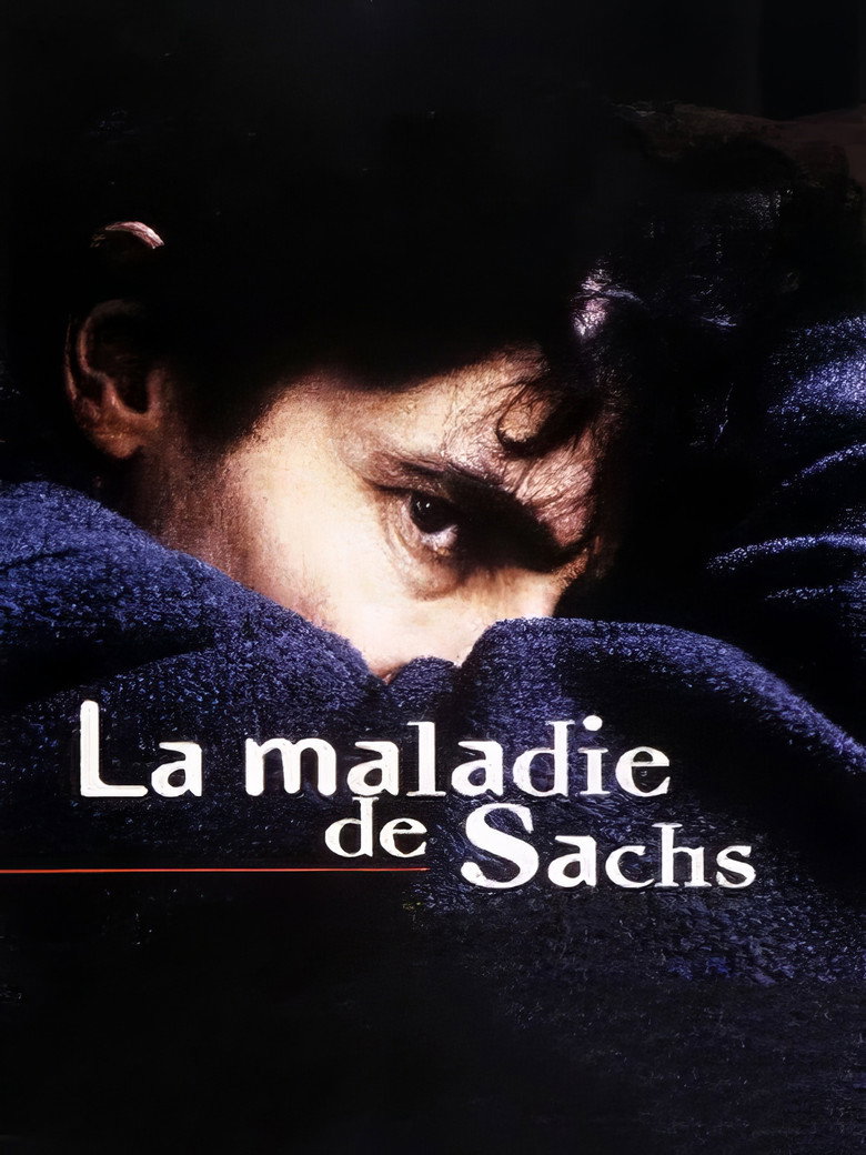 Affiche de LA MALADIE DE SACHS