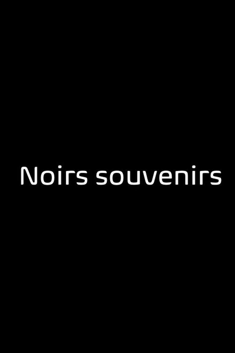 Noirs Souvenirs background