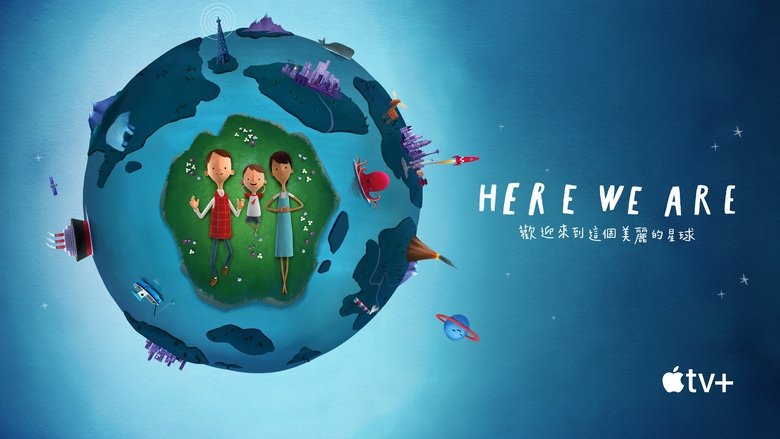 Here We Are: Notes for Living on Planet Earth (2020)