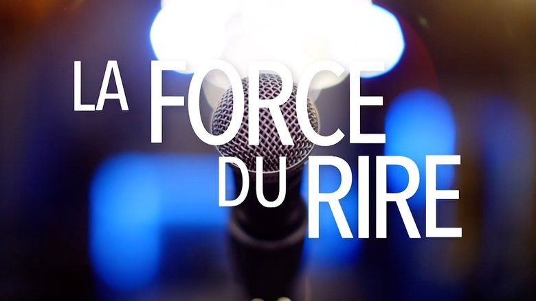 La force du rire movie poster