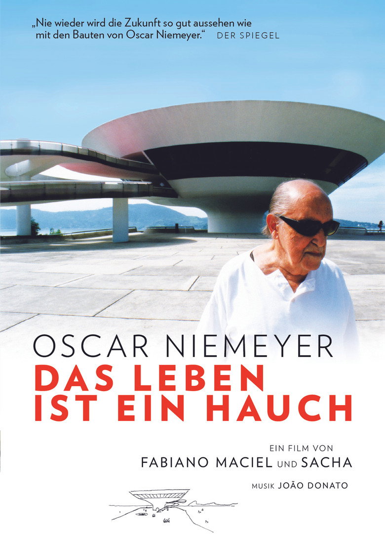 Oscar Niemeyer: A Vida é Um Sopro