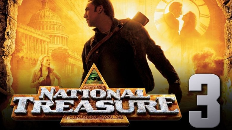 National Treasure 3 movie poster