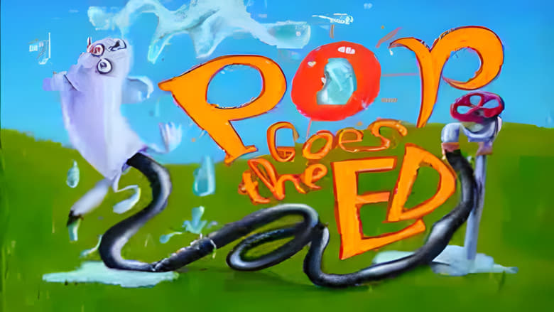 Pop Goes the Ed