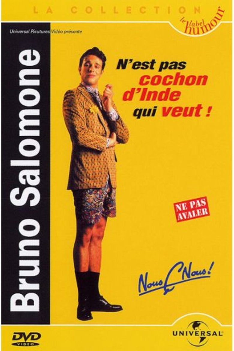 Bruno Salomone - N'est pas cochon d'Inde qui veut ! main poster