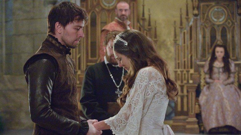 Reign Le Destin D Une Reine Saison 1 Reign : Le Destin d'une reine Saison 1 épisode 16 Streaming | SOKROFLIX