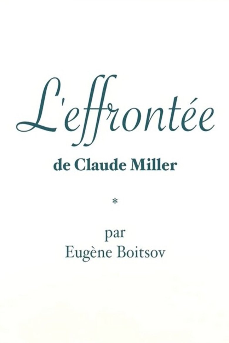 Short Cuts : L'Effrontée de Claude Miller main poster