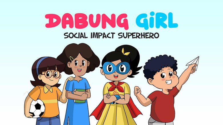 Dabung Girl: Social Impact Superhero