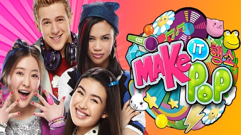 Voir Make It Pop en streaming vf sur streamizseries.com