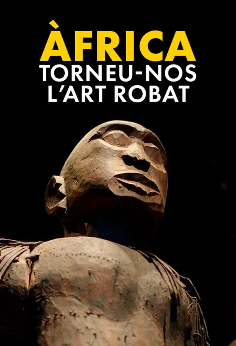 Imatge de Àfrica: Torneu-nos l'art robat