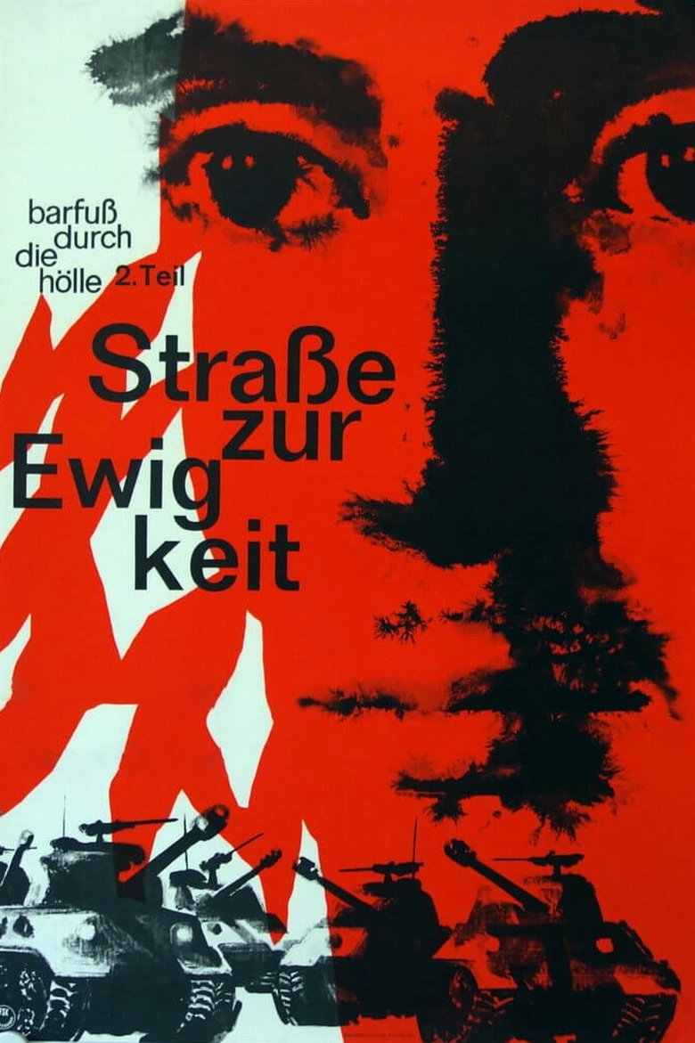 Barfuß durch die Hölle - 2. Teil: Die Straße zur Ewigkeit poster