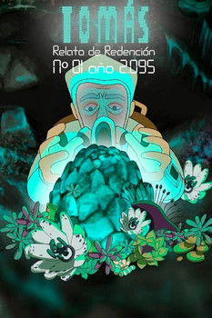 Tomás. Relato de redención Nº 01 Año 2095 (2020)
