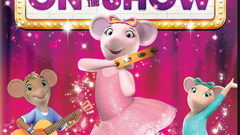 Angelina Ballerina : On With the Show movie poster