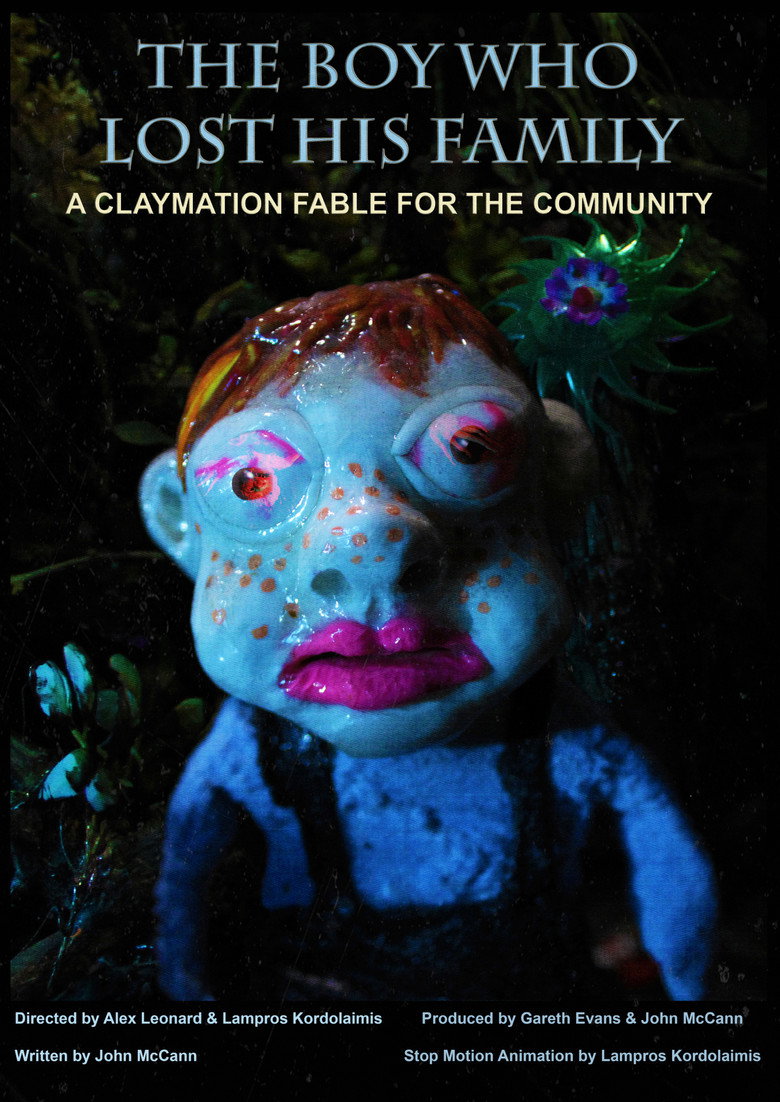 The Boy Who Lost His Family: A Claymation Fable