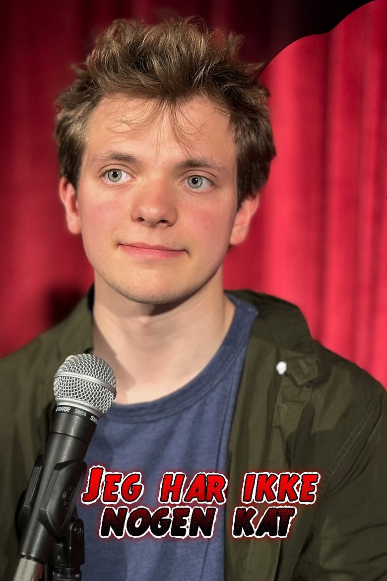 Jeg har ikke nogen kat poster
