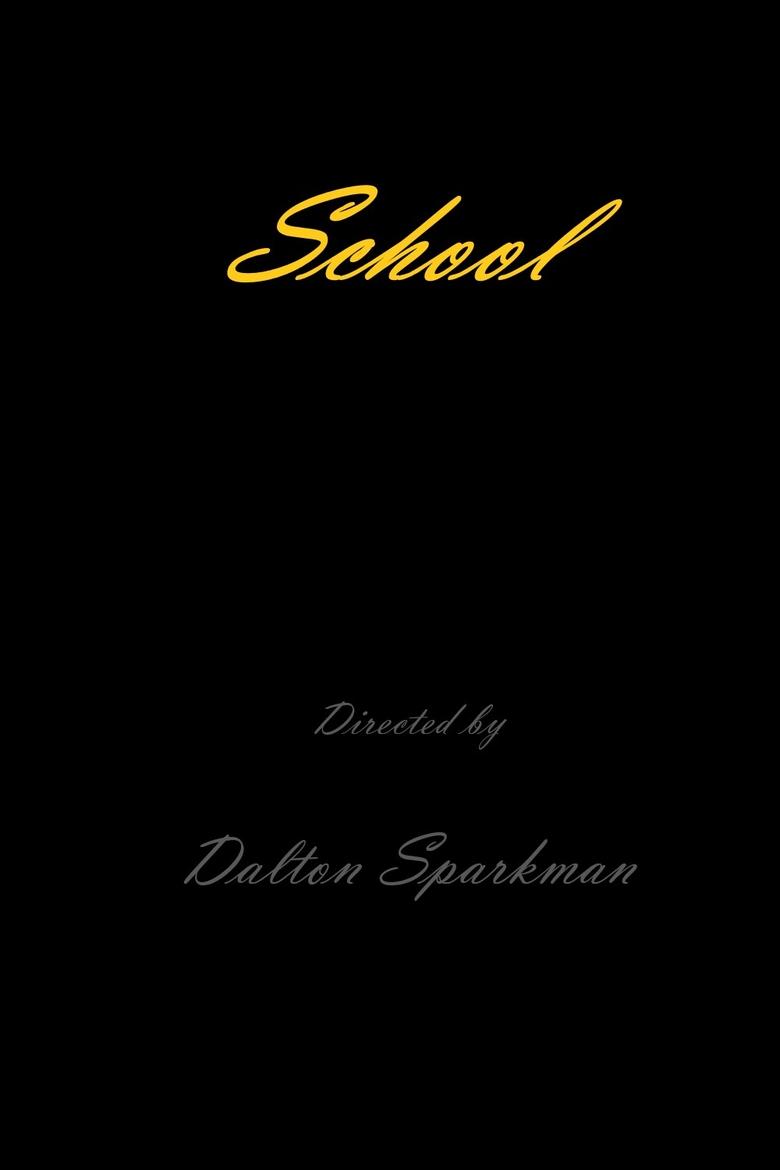 Film poster for School.