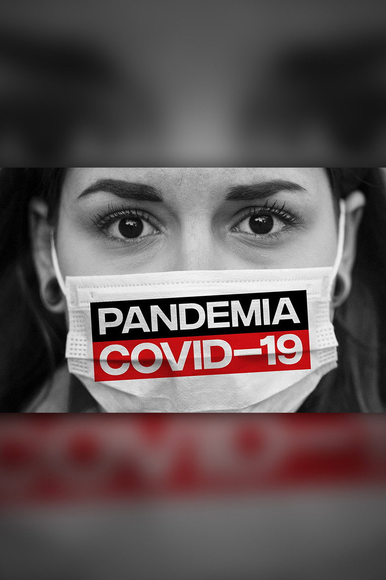 Pandemia COVID-19 Ver Online