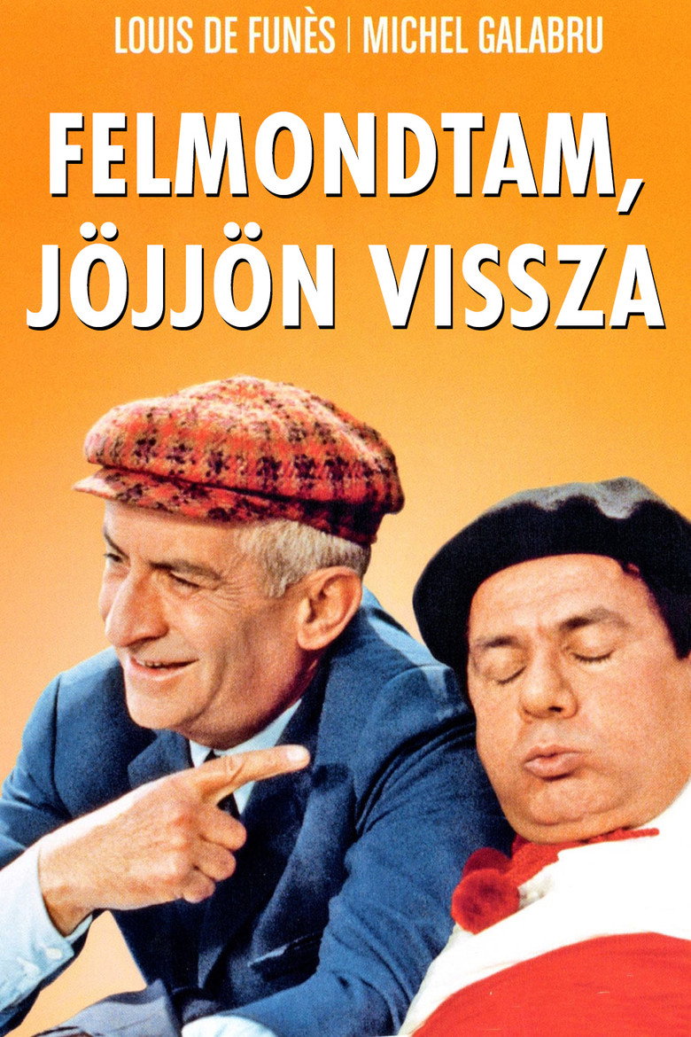 Felmondtam, j&ouml;jj&ouml;n vissza (1968)