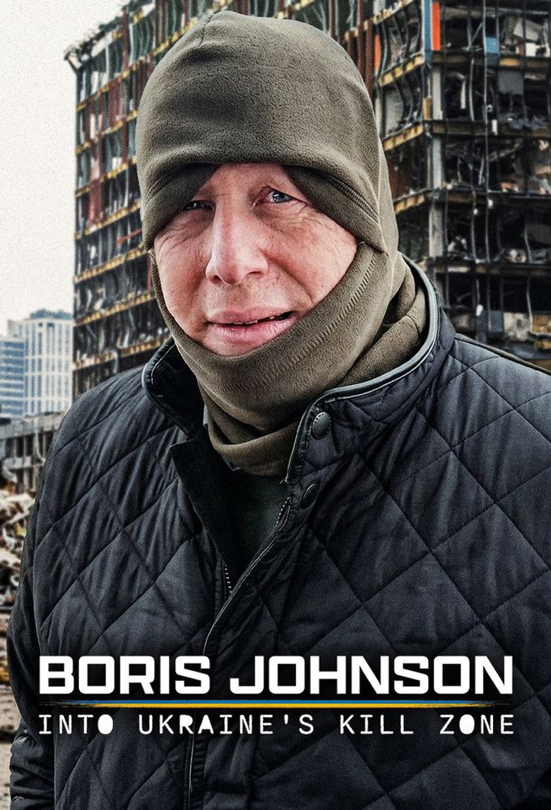 Official poster for Boris Johnson: Into Ukraine's Kill Zone