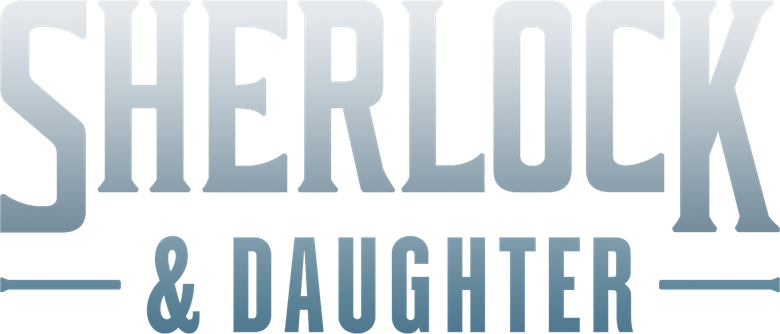 Sherlock & Daughter