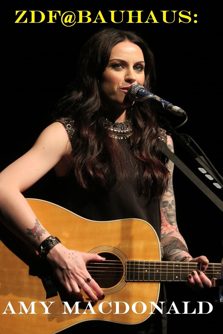 Amy Macdonald: Live-Musik bei zdf@bauhaus main poster