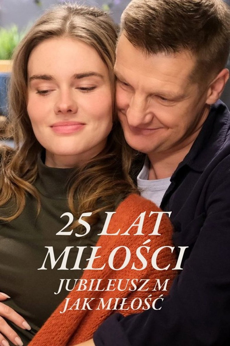 Official poster for 25 lat miłości: Jubileusz M jak miłość