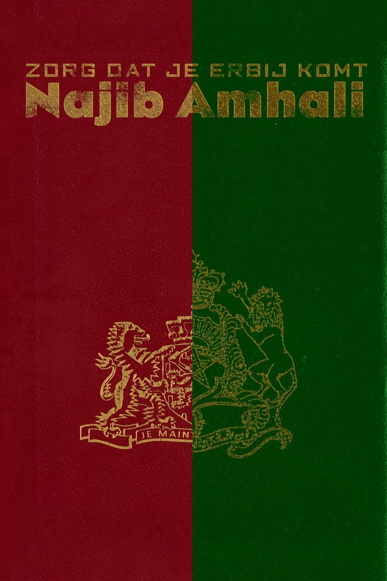Najib Amhali: Zorg dat je erbij komt main poster