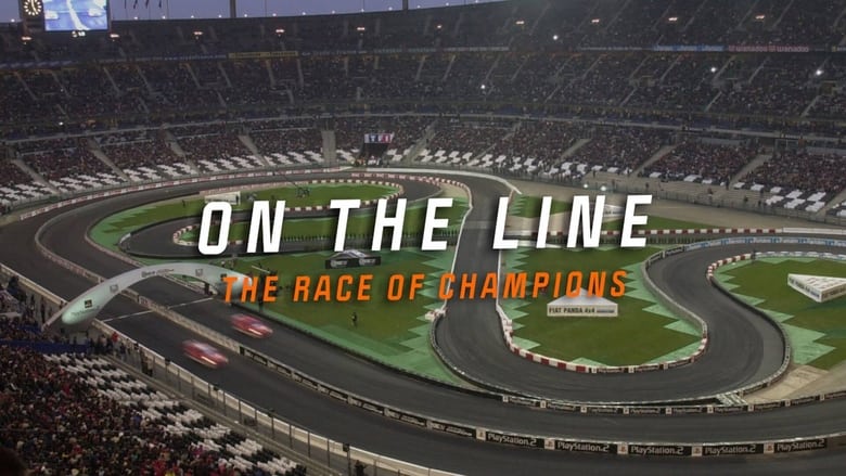 On the Line: The Race of Champions 2020 123movies
