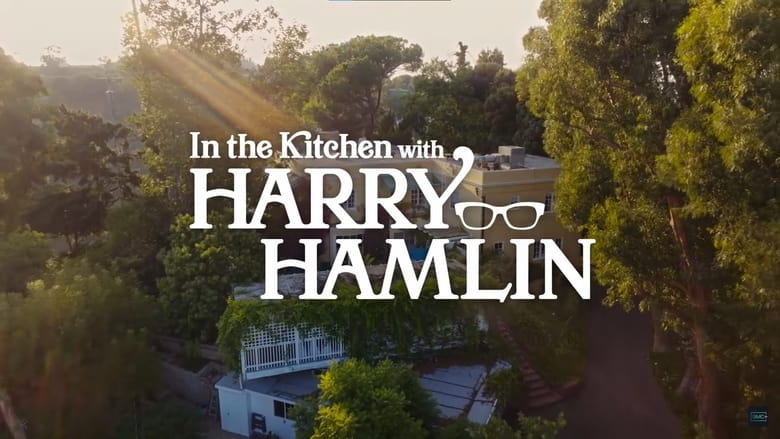 In+the+Kitchen+with+Harry+Hamlin