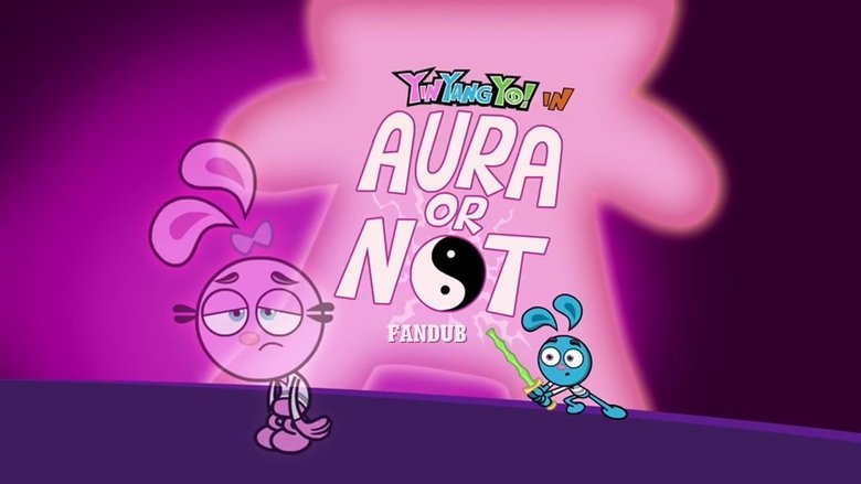 Still image for Yin Yang Yo! season 1 episode 12: Aura... or Not Still image for Yin Yang Yo! season 1 episode 12: Aura... or Not
