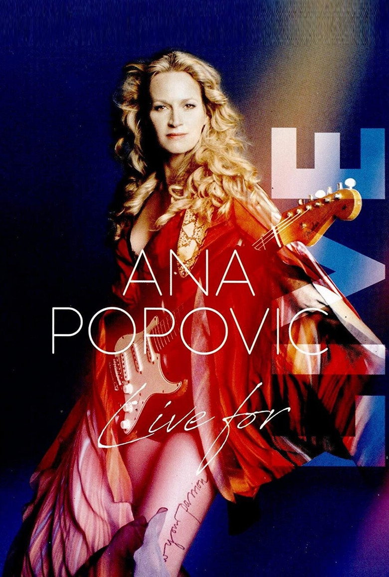 Ana Popovic – Live for LIVE (2019) poster