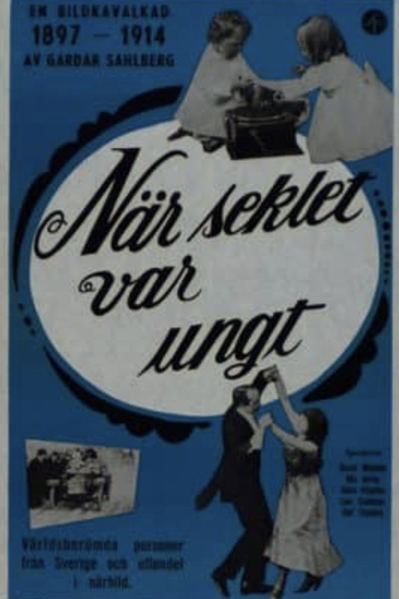 När seklet var ungt