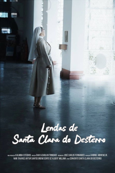 Lendas de Santa Clara do Desterro (2025)