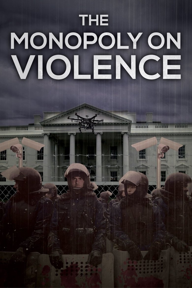 The Monopoly on Violence main poster