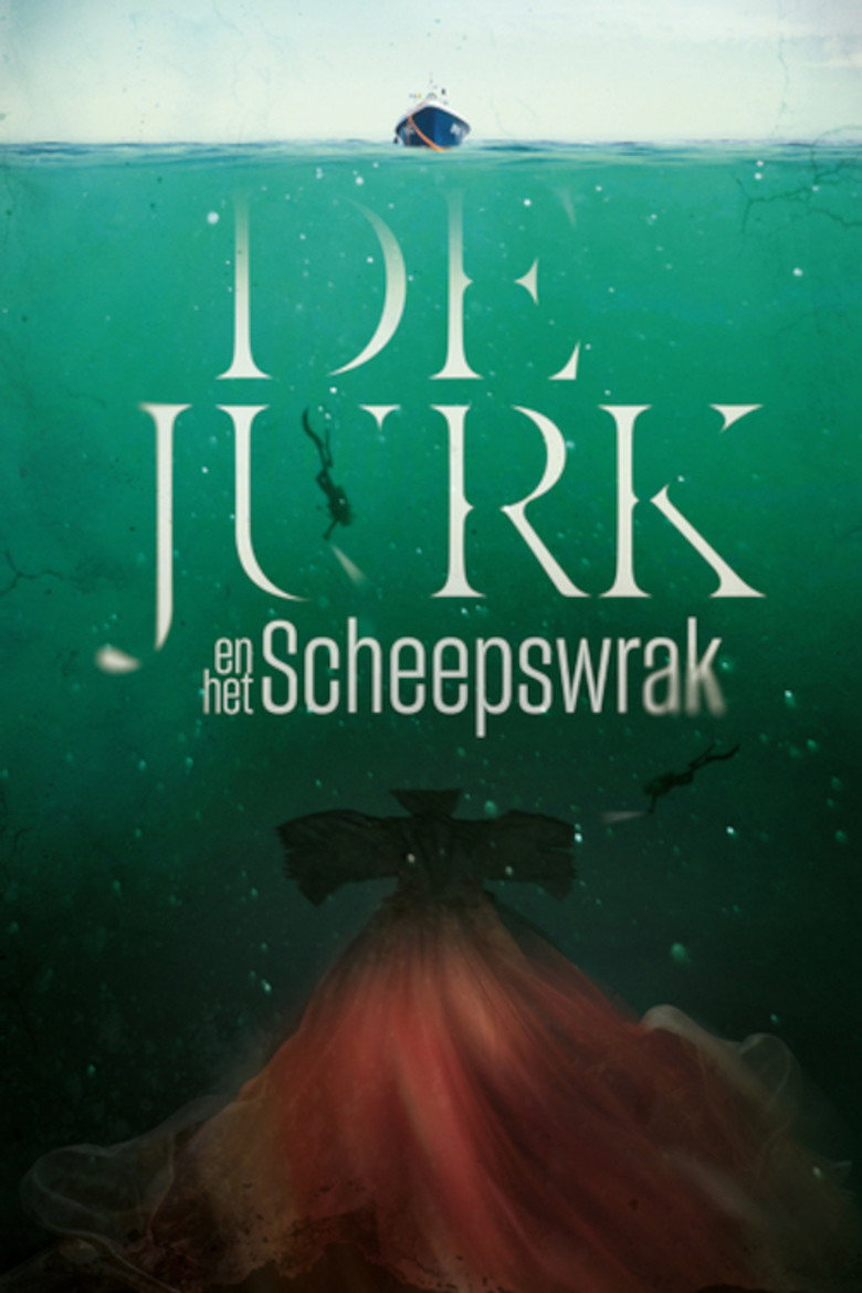 Official poster for De Jurk en het Scheepswrak