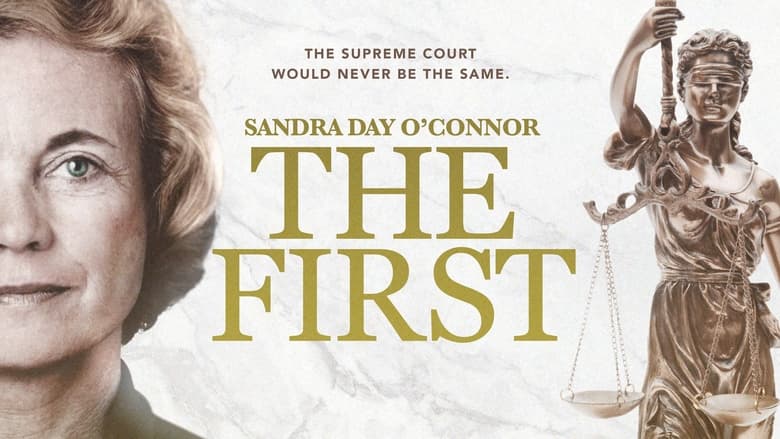 Sandra Day O'Connor: The First