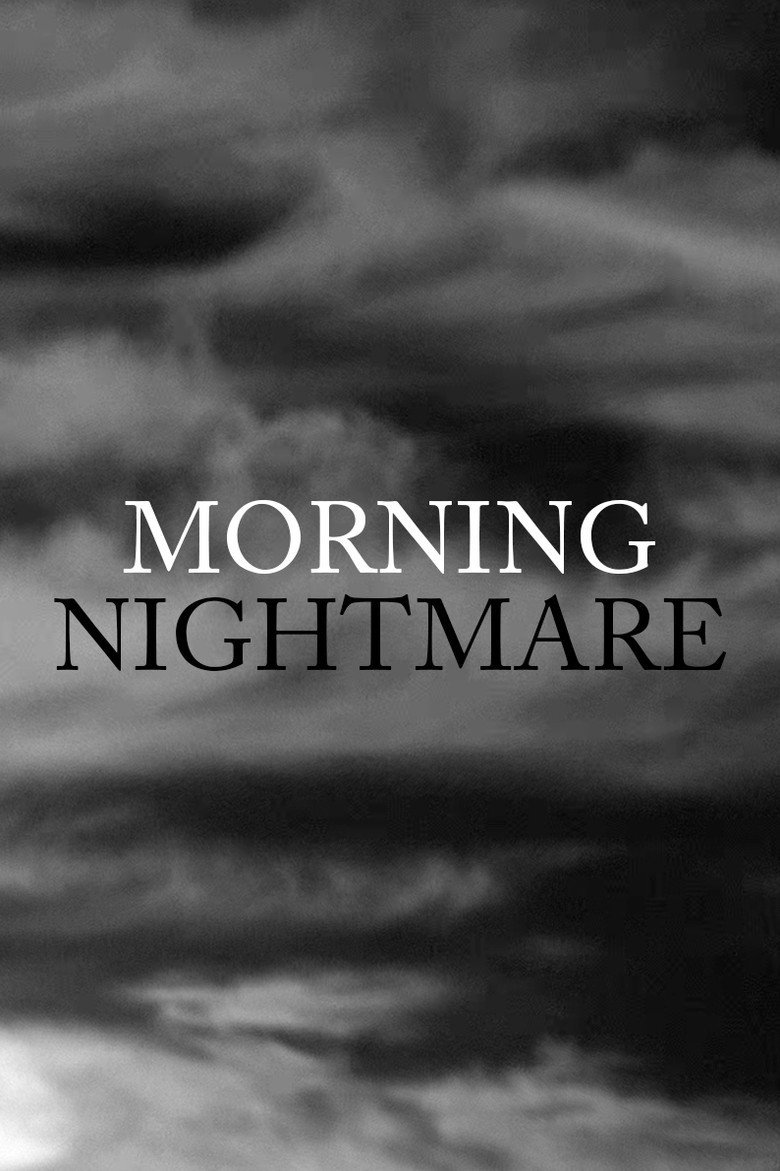 Morning Nightmare background